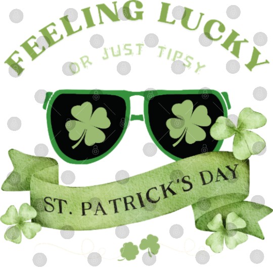 Feeling Lucky or Just Tipsy – St. Patrick’s Day Digital Files