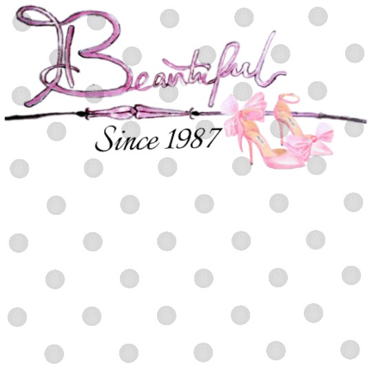 Beautiful since 1989 birthday typography Digital Files