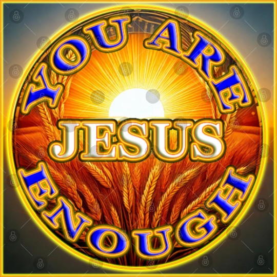 You Are Enough JESUS - 2 - Let Your Friends Know! Digital Files