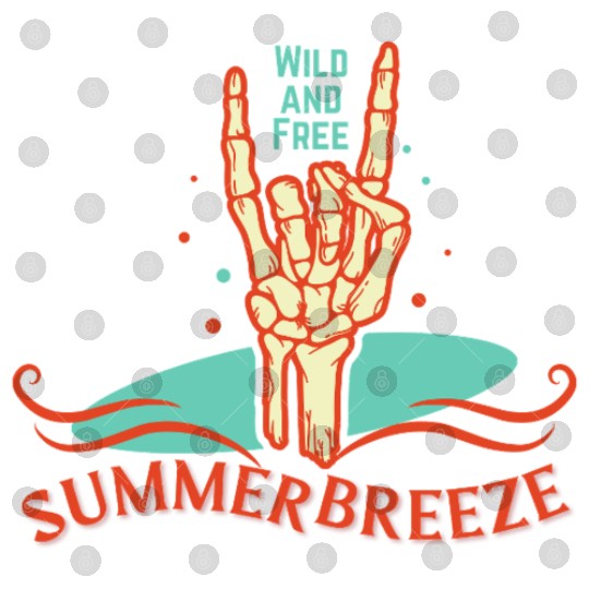 Wild And Free Summer Breeze Skeleton Hand Digital Files