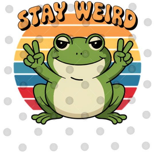 Stay Weird Retro Frog Design Cute Cartoon Digital Files