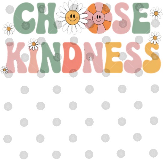 Choose Kindness Kind Teacher Back To School Digital Files
