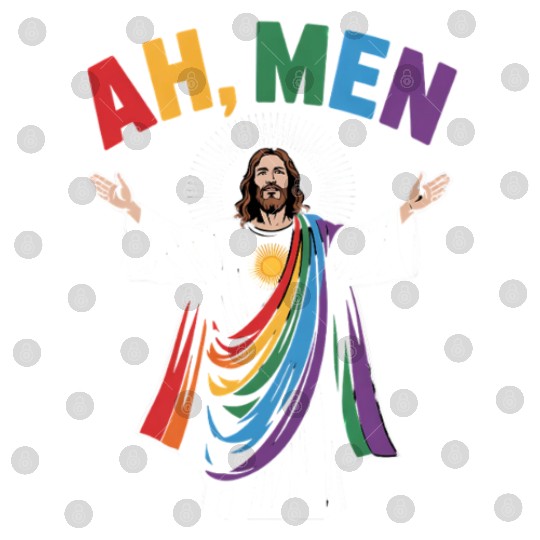 Ah Men Funny Jesus LGBTQ Gay Pride Rainbow Digital Files