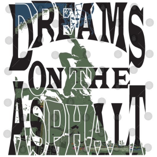 Dream on the Asphalt Digital Files
