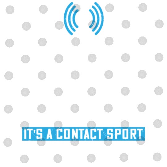 Ham radio operator amateur it's a contact sport Digital Files