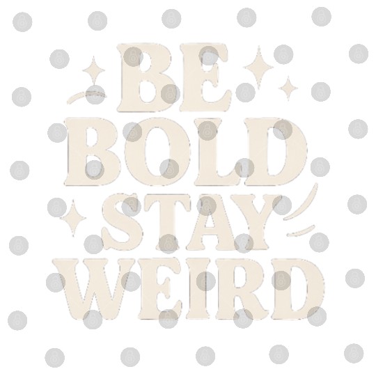 Be Bold Typography Digital Files