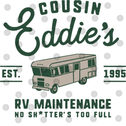 Cousin Eddie s RV Maintenance Funny Movie Digital Files