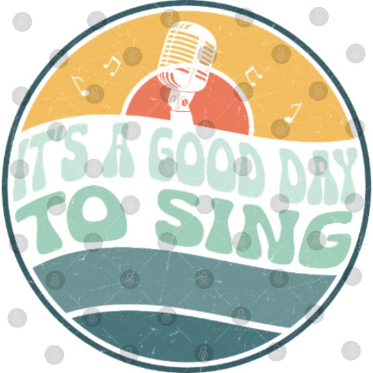 It's A Good Day To Sing Singing Singer Digital Files