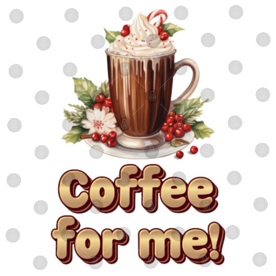 Coffee for me or hot chocolate ️ Digital Files