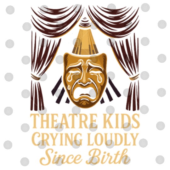 Theater Kid Drama Club Musical Theater Nerd Stage Digital Files