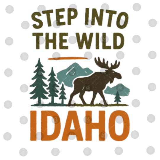 Step Into The Wild - Idaho (Idaho Hiking) Digital Files