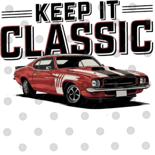 Vintage Muscle Car Keep It Classic Digital Files