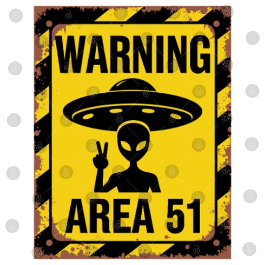 Area 51 UFO Warning - Enter at your own risk Digital Files