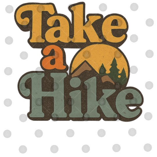 Take A Hike Retro Mountain Digital Files