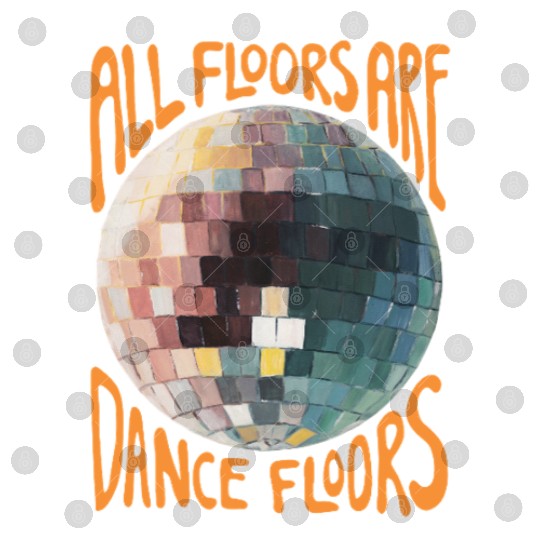 All Floors are Dance Floors - Orange Edition Digital Files