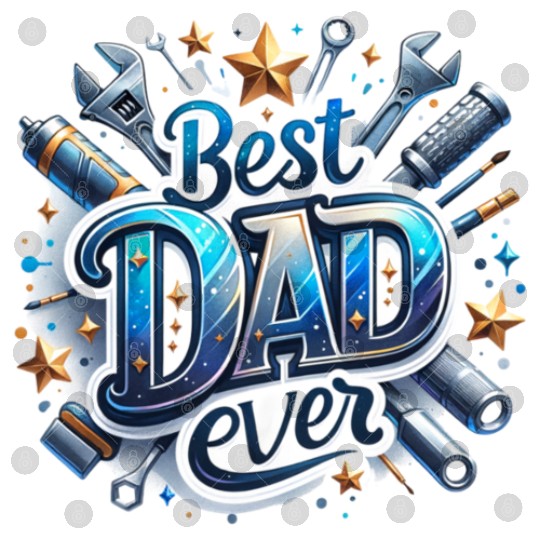 Best Dad Ever Fathers Day Digital Files