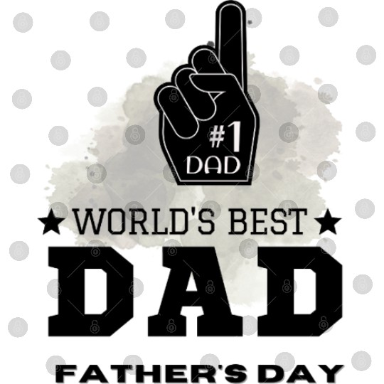 World’s Best Dad – Father’s Day Gift Digital Files