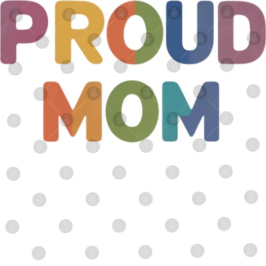 Proud Mom Rainbow Text Digital Files – LGBTQ Pride Ally Te