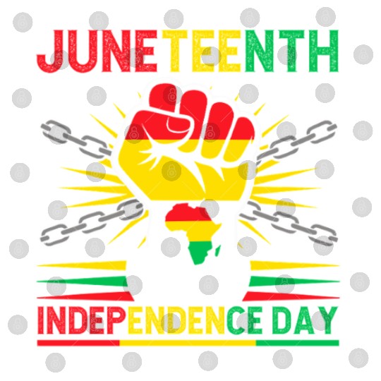 Juneteenth Is My Independence Day 1865 Freedom Day Digital Files