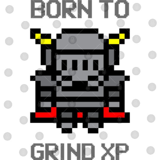 Born To Grind XP Gaming Digital Files