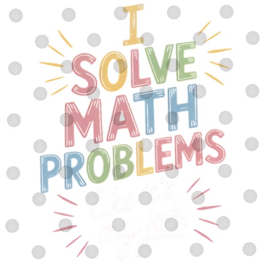 Funny Math Teacher Math Student Humor Digital Files