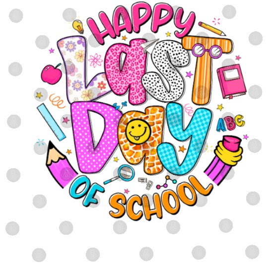 Last Day of School Teacher Digital Files