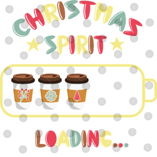 Christmas Spirit Loading X mas Coffee Digital Files
