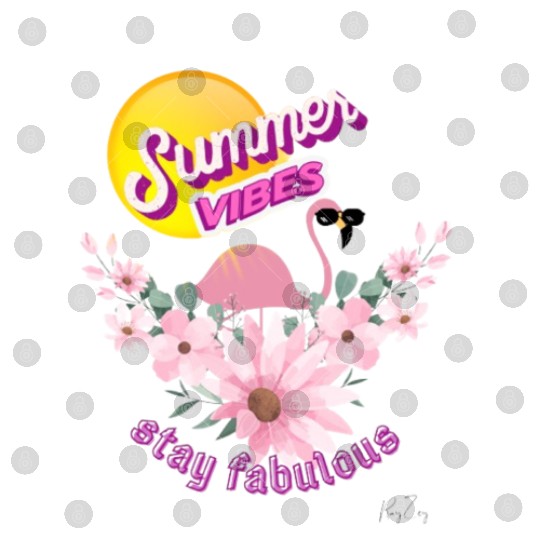 “Summer Vibes,Stay Fabulous”Flamingo Graphic tshir Digital Files