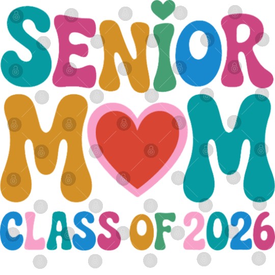 Senior Mom Class of 2026 Celebration Design Digital Files
