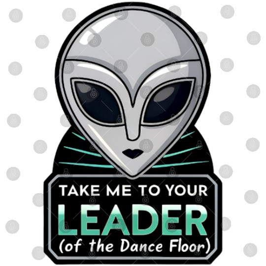 Take Me To Your Leader Alien Rave Retro 2000s Y2K Digital Files
