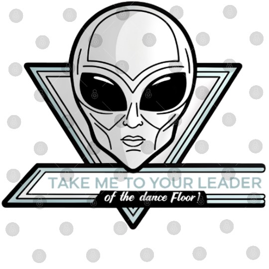 Take Me To Your Leader Alien Rave Retro 2000s Y2K Digital Files