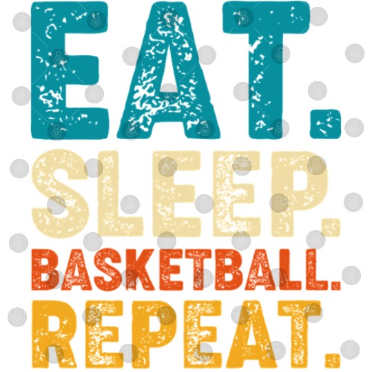 Eat Sleep Basketball Repeat Retro Vintage Digital Files