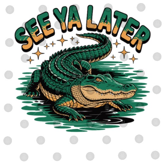 See Ya Later Alligator Retro Gator Joke Digital Files