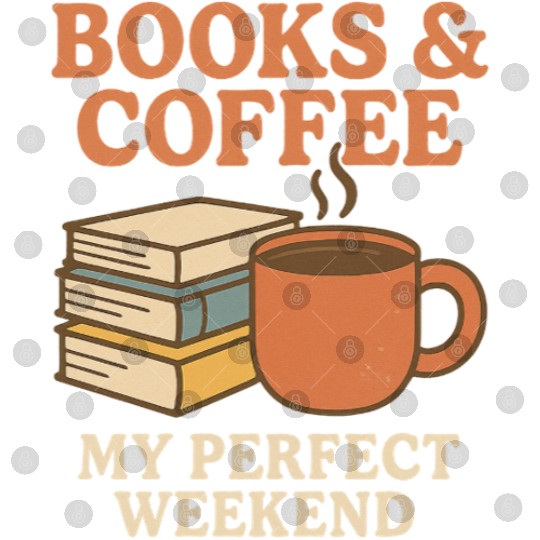 Books Coffee My Perfect Weekend Digital Files