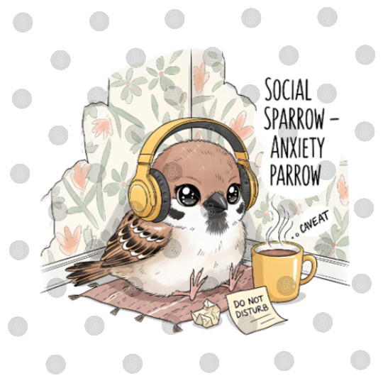 "Social Sparrow – Anxiety Parrow" Digital Files