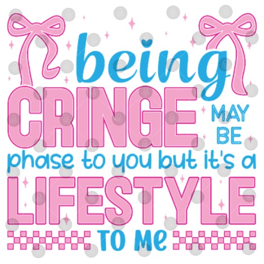 Being Cringe Is a Lifestyle – Cute Kawaii Quote Digital Files