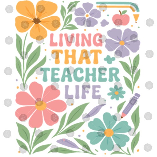 Floral Teacher Life Illustration Digital Files