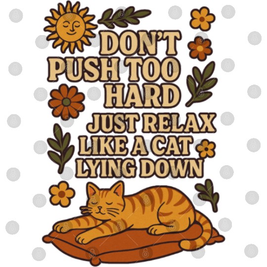 Relaxing Cat Nap Inspirational Design Digital Files