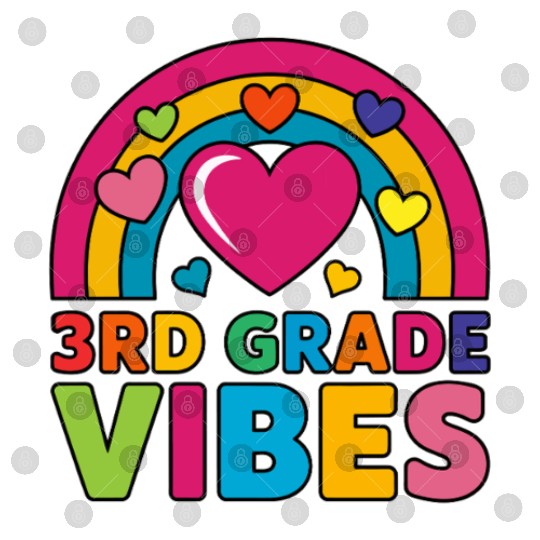 Colorful Heart Rainbow 3rd Grade Vibes Digital Files