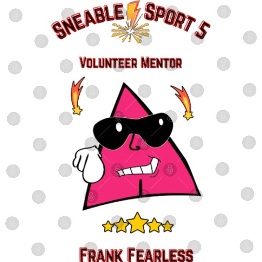 SNEABLESPORTS 5 VOLUNTEER MENTOR FRANK FEARLESS Digital Files