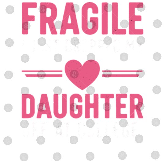 Fragile I Just Dropped My Daughter Off at College Digital Files