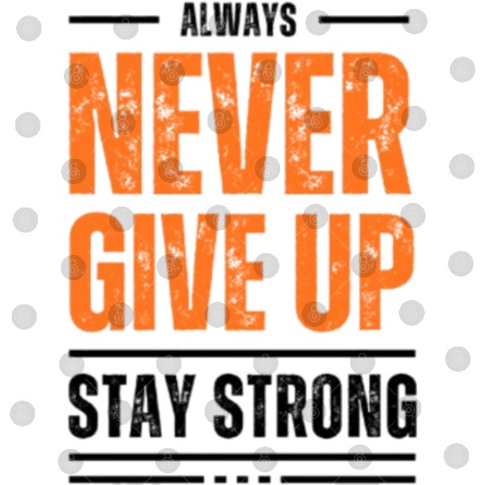 Inspirational Never Give Up Typography Digital Files