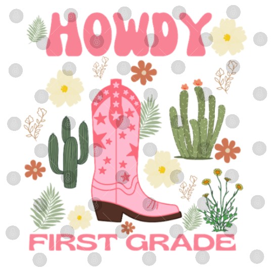 Howdy First Grade Kids Digital Files, Cowgirl First Day