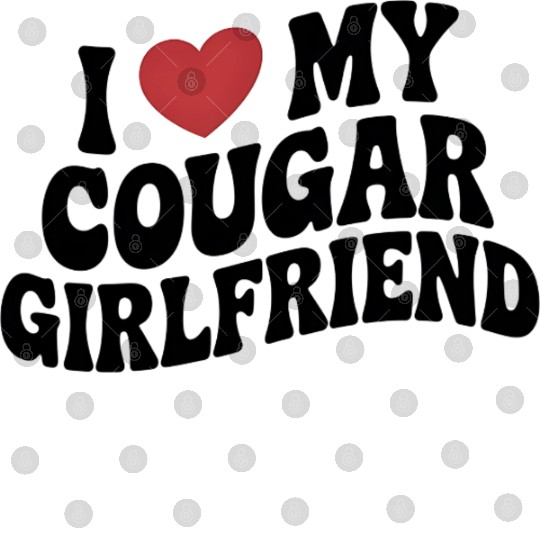 Love for My Cougars Girl Friend Digital Files