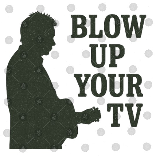 Blow Up Your TV! Dark Green Digital Files