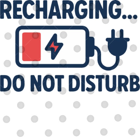 Recharging Do Not Disturb - Introvert	 Digital Files