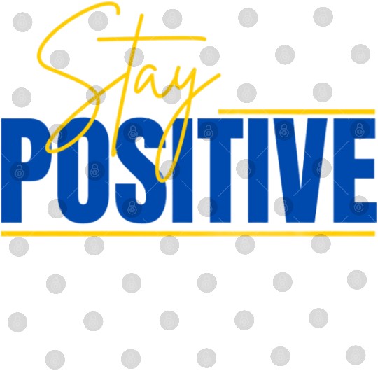 Digital Files Stay Positive Typography Design