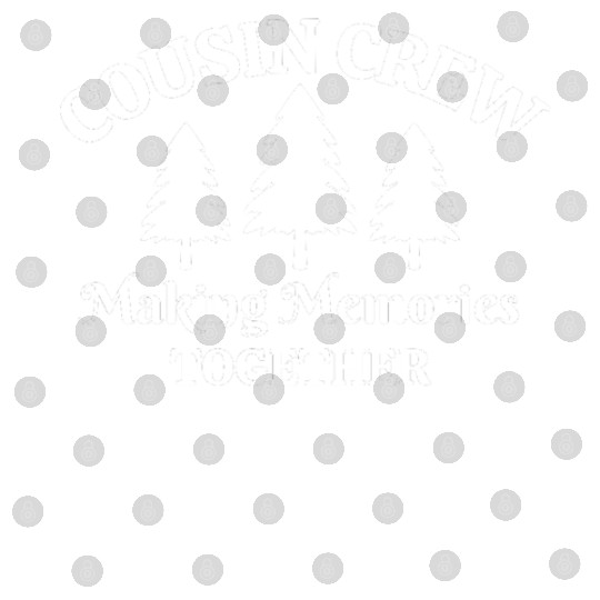 Cousin Crew Making Memories Digital Files