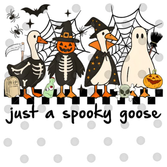 Just A Spooky Goose Halloween Costume Silly Goose Digital Files