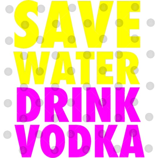 Save Water Drink Vodka Neon Party Design Digital Files